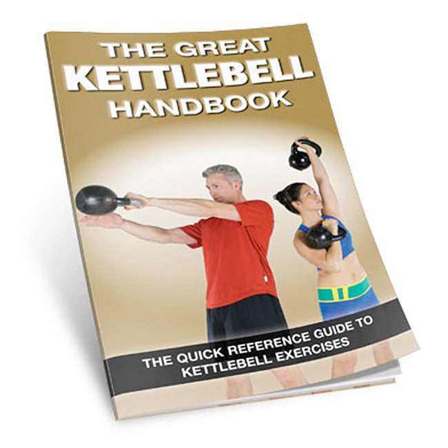 The Great Kettlebell Handbook Strength & Conditioning Canada.